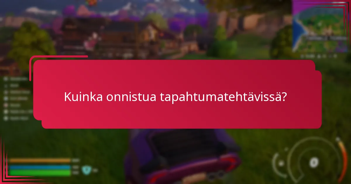 Kuinka onnistua tapahtumatehtävissä?