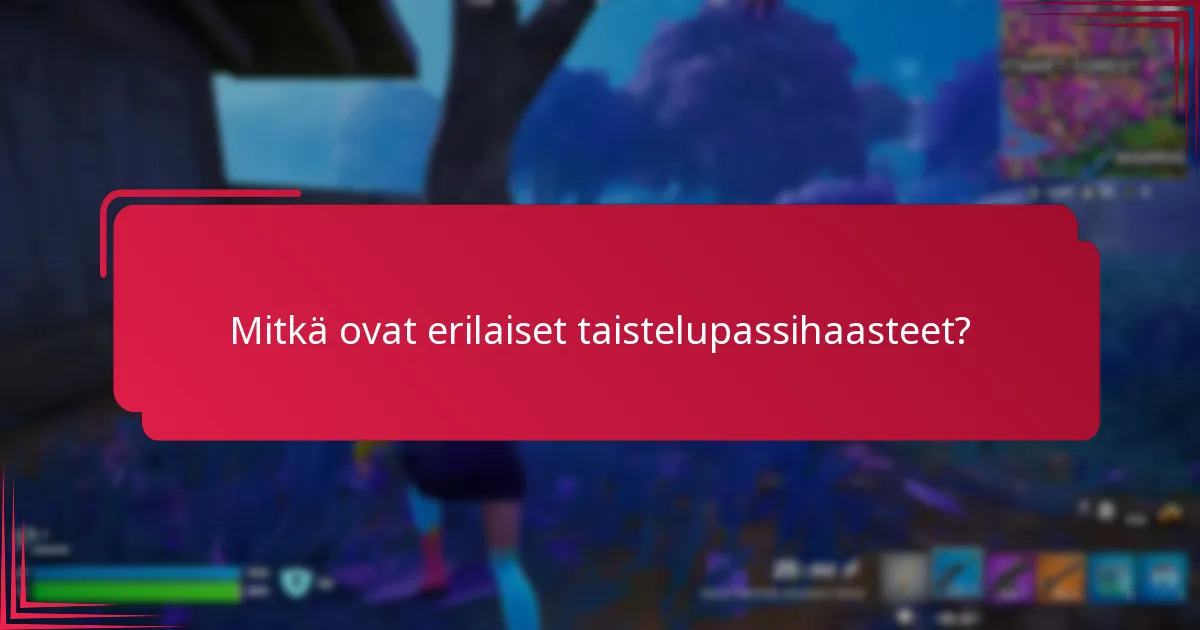 Millainen taistelupassi tarjoaa parhaan arvon pelaajille?