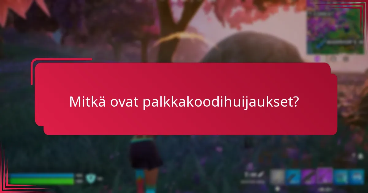 Kuinka ilmoitan palkkakoodihuijauksesta?