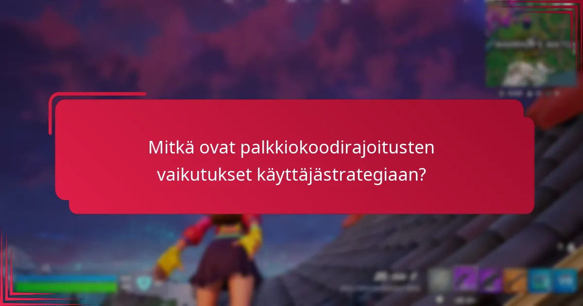 Mitkä lisäresurssit voivat auttaa palkkiokoodirajoituksissa?