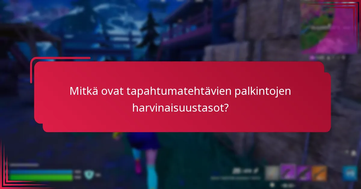 Kuinka tapahtumatehtävät vertautuvat muihin palkintojärjestelmiin?