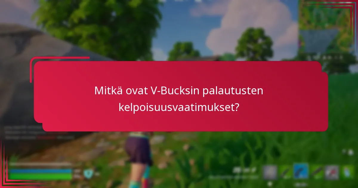 Mitkä ovat V-Bucksin tuen yhteystiedot?